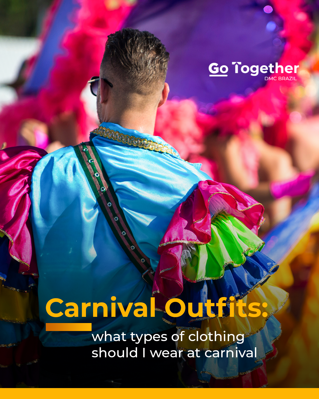 Trajes de Carnaval qué tipo de ropa debo llevar en el Carnaval de